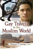LUONGO Michael T. / Gay Travels in the Muslim World