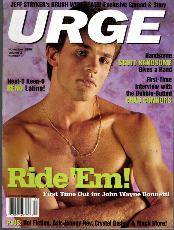 URGE / 1996 / November / Jeff Stryker / John Wayne Bonnetti / Scott Randsome / Chad Connors