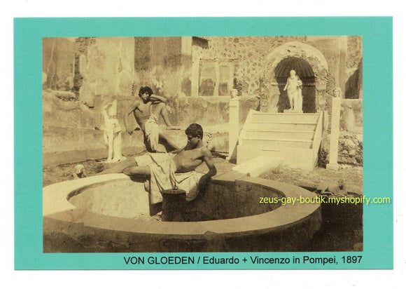 POSTCARD / VON GLOEDEN / Eduardo + Vincenzo in Pompei, 1897