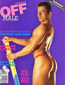 Off Male Magazine / 1988 / Automne / Lorenzo Lamas / Joseph Caprio / Clifford Baker / Wilfrid Forster / Big Max / Carson Taylor / Renaud Camus / Jan Swinkels