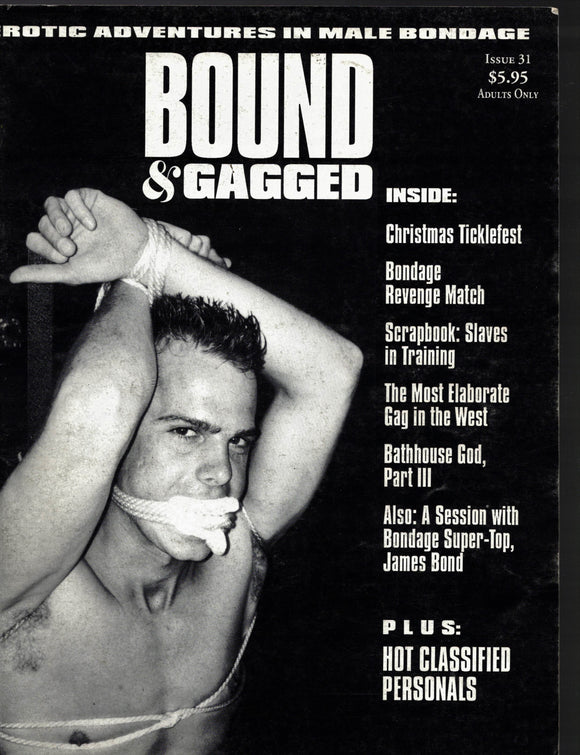 Bound & Gagged / 1992 / November - December