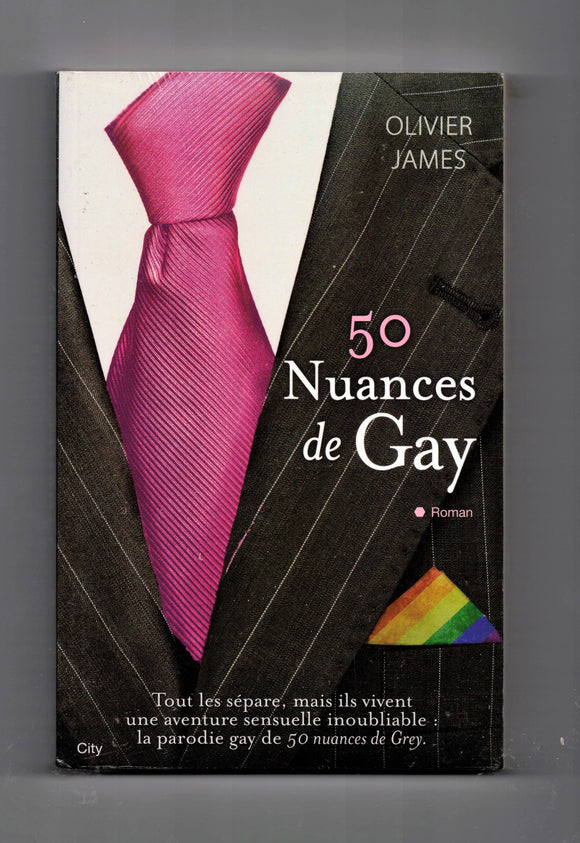 JAMES Olivier / 50 nuances de Gay