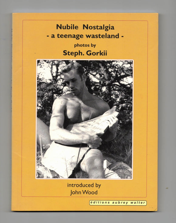GORKII Steph. / Nubile Nostalgia - a teenage wasteland -