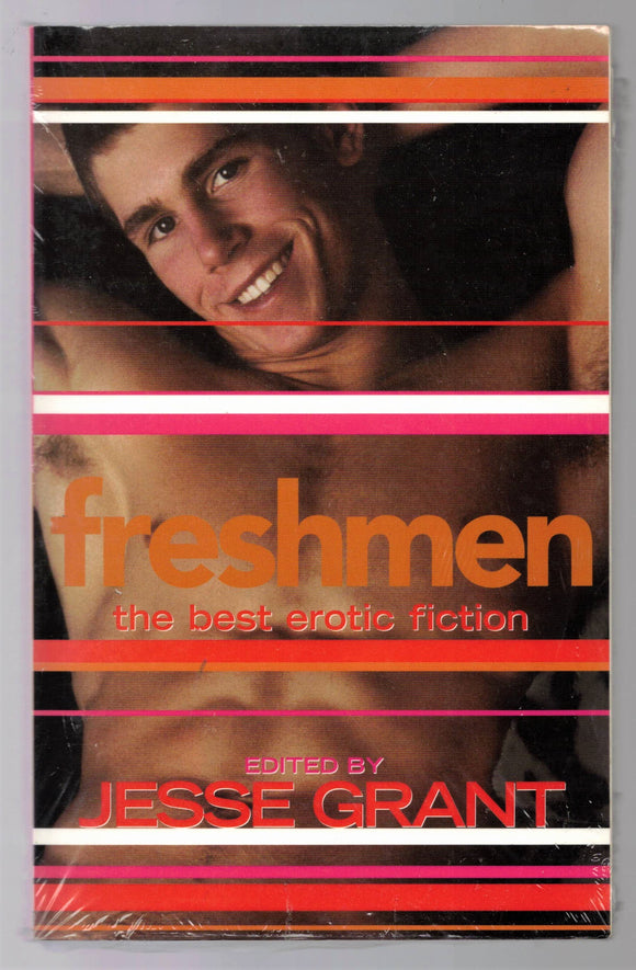 GRANT Jesse (editor) / Freshmen: the best erotic fiction