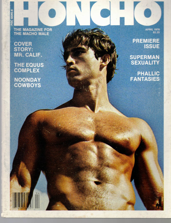 HONCHO / 1978 / April / Premiere Issue / Colt / Roy Dean / Will Seagers / John Colby