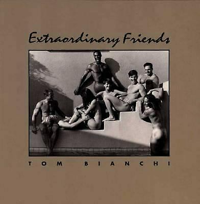 BIANCHI Tom / Extraordinary Friends / First Edition 1993 / Used