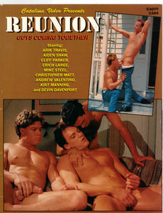 Catalina Video Presents / Reunion / Aiden Shaw / Cliff Parker / Devin Davenport / Arik Travis / Erich Lange / Mike Steel / Christopher Matt / Andrew Valentino / Kirt Manning