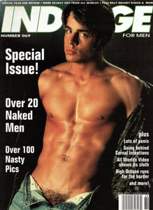 INDULGE / 2001 / December / Steve Cameron / Jay Ross / Billy Brandt / Trey Rexx / Luca Ferri / Alex Michaels / Anthony Darosa / Matt Spencer / Jason Hawke / Rafael Carreras / Mason Jarr / Alec Martinez / Matt Majors / Buck Meadows