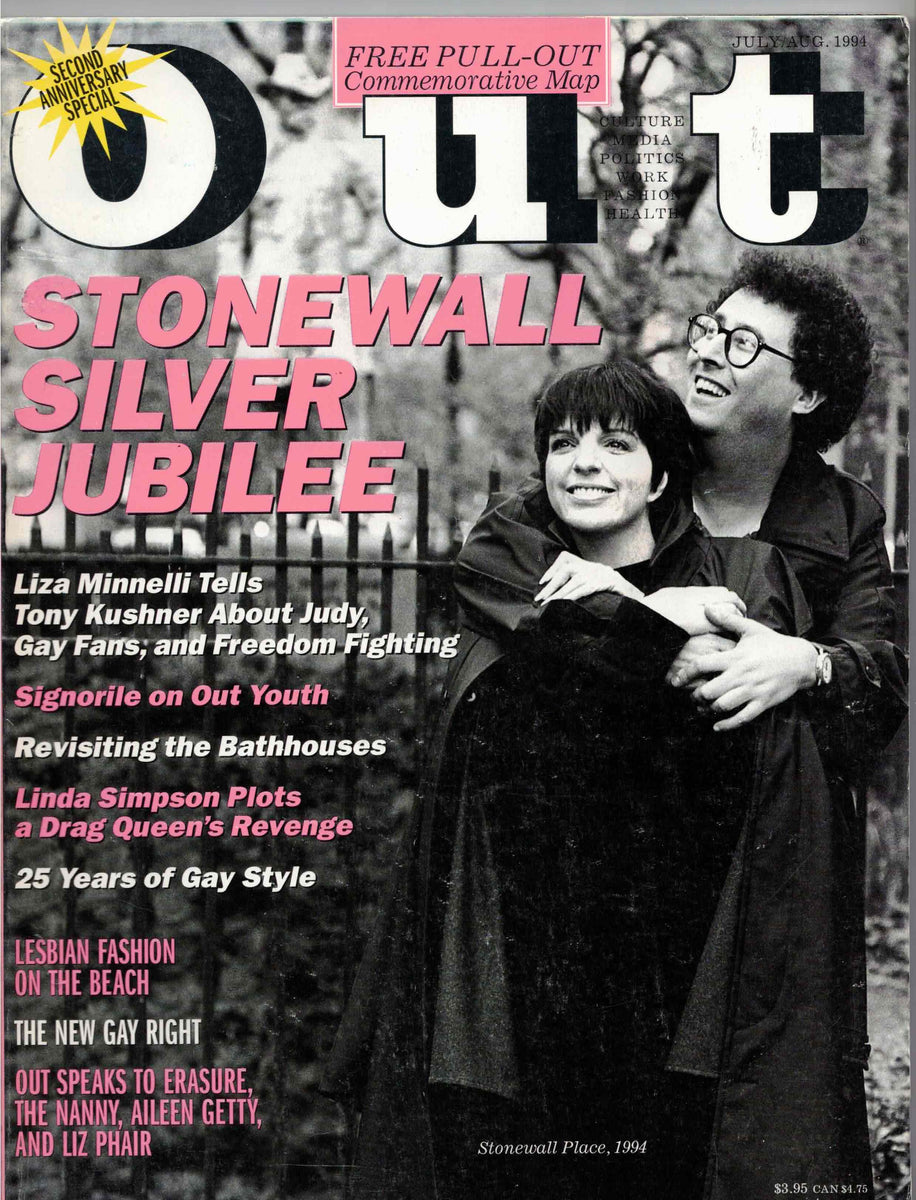 OUT Magazine / 1994 / July - August / Liza Minnelli / Tony Kushner / S ...