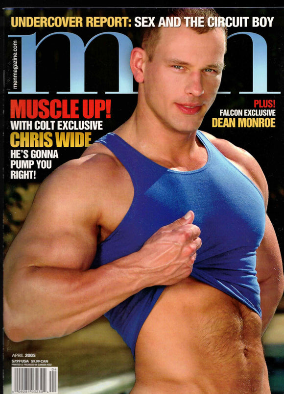MEN Magazine / 2005 / April / Chris Wide / Dean Monroe / Paul Becker / Derek Bartek / Reichen Lehmkuhl