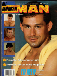 All American Man / 1988 / April / Tony Bravo / Gavin Burke / Glenn Swann / Joe Gere / Julian Preston / Clay Russell / Brandon Wilde / Rydar Hanson / Keith Bryant / Will Garret