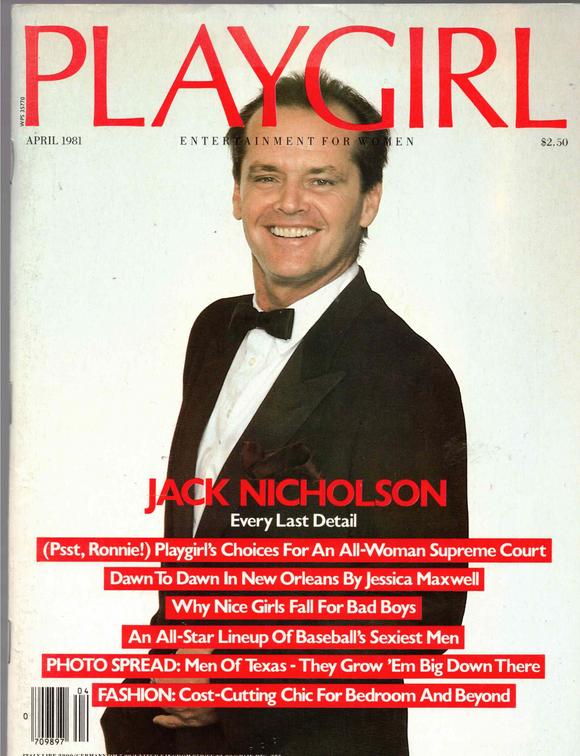 PLAYGIRL / 1981 / April / Jack Nicholson / Blondie / Jim Palmer / Rick Hynes / Skeeter Langston /  William Cassey / John Cardascia / Les Ehrenberg / Phil Atari