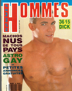 Hommes Magazine  / 1990 / Juillet - Août / Kristen Bjorn / Jorge Reyes / Tizi Barcos / Mel Max / Alejandro Contreras / Leo Ford / Tony Pike/