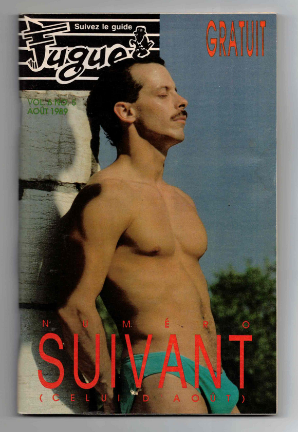 FUGUES Magazine / 1989 / Août / Guide Gay Montreal-Quebec-Canada