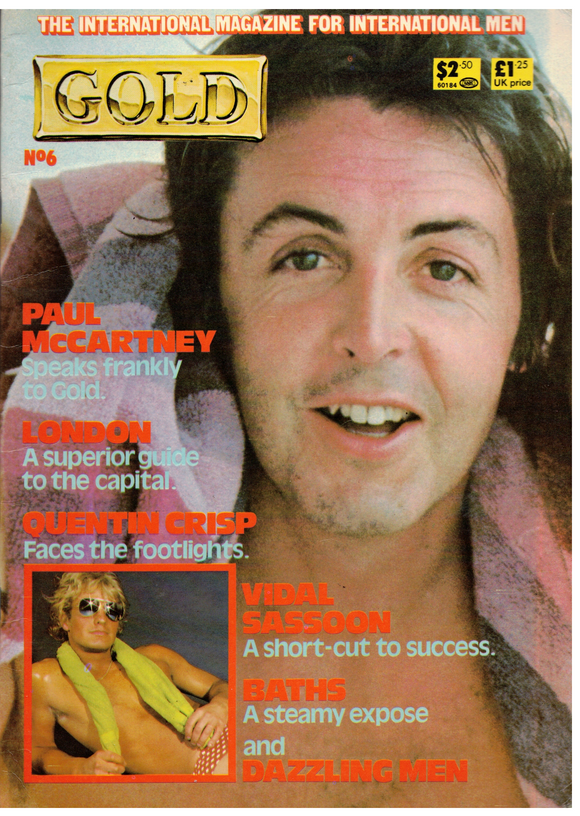 Gold Magazine / 1978 / June / Quintin Crisp / Paul McCartney / London / Vidal Sassoon / Target Studios