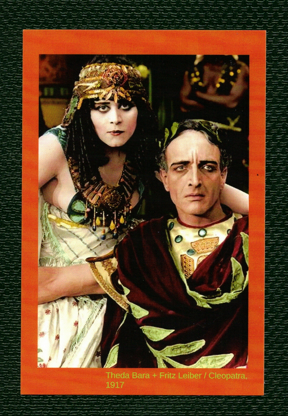 POSTCARD / Theda Bara + Fritz Leiber / Cleopatra, 1917