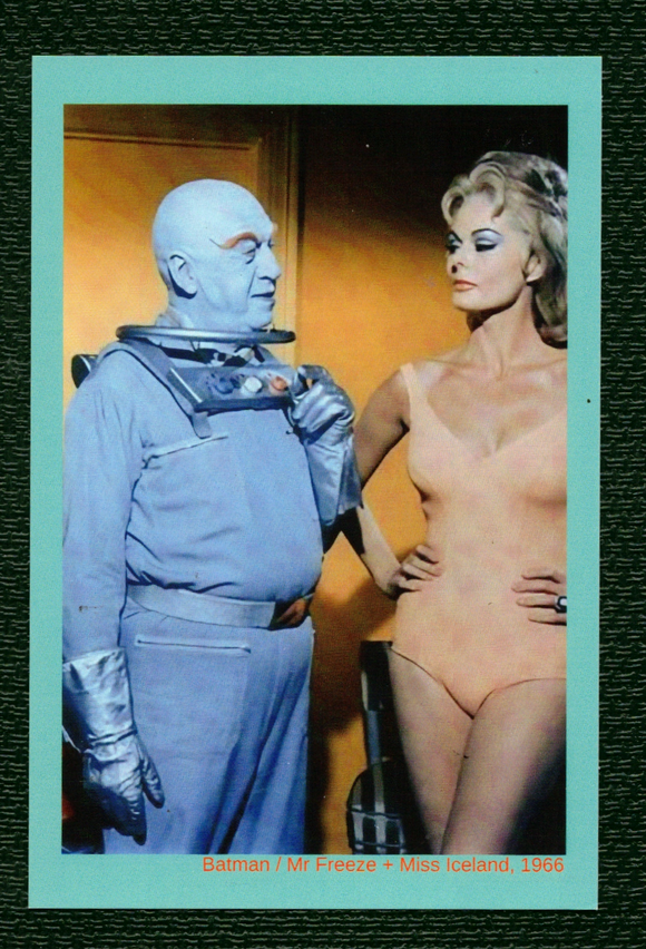 POSTCARD / Batman, 1966 / Mr Freeze + Miss Iceland / Otto Preminger + Dee Hartford