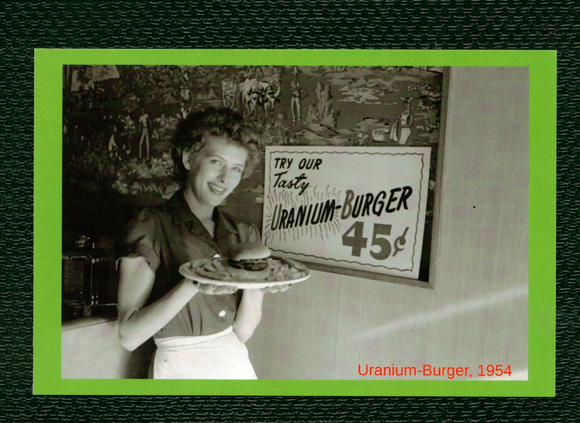 POSTCARD / Waitress + uranium burger, 1954