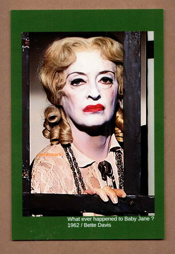 POSTCARD / Bette Davis / Whatever happened to Baby Jane ? 1962