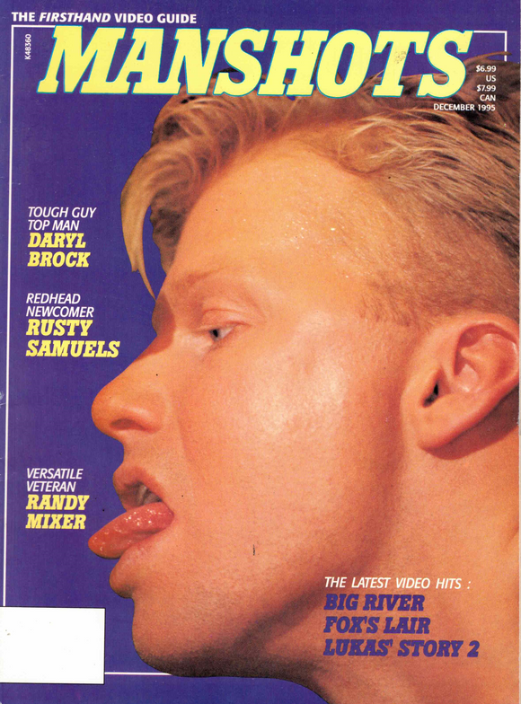 Manshots / 1995 / December / Randy Mixer / Rusty Samuels / Daryl Brock / Christian Fox / Ken Ryker / Chris Burns / John Rutherford / Al Parker / Kris Lord / Lukas Ridgestone / Johan Paulik / Dano Sulik / Steve Fox / Ty Fox / Alec Powers /