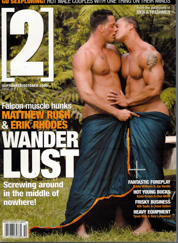 (2) Hot Male Couples / 2005 / September - October / Matthew Rush / Erik Rhodes / Bobby Williams / Jay Varella / Kevin Brown / Chet White / Will Taylor / Chase Dalton / Tyson May / Tony Longwood / Ron Lloyd