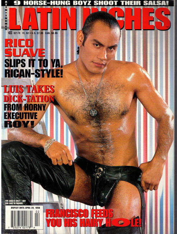 LATIN INCHES / 1998 / Vol. 1 No. 2 / Carlos Jose / Santiago / Rico Suave / R.A. Schultz / Francisco Jose / Eduardo Calderon / Chris Johnson