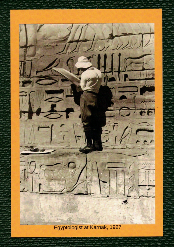 POSTCARD / Egyptologist at Karnak, 1927