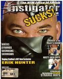 Instigator Magazine / 2005 / Vol. 1, No. 8 / Erik Hunter / Axel / Joe Oppedisano / Henning Von Berg / JD Slater / John Abrahamson
