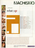 MACHISMO / 2002 / Fall / Roberto Giorgio / Luis Mendez / Luiz Cosolo