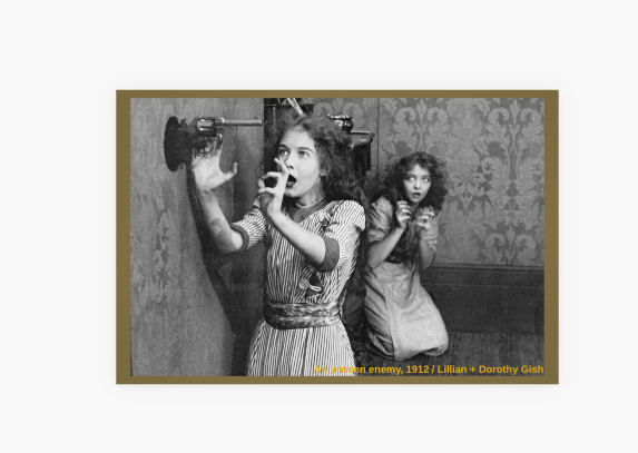 POSTCARD / Lillian Gish + Dorothy Gish / An unseen enemy, 1912 / D.W. Griffith