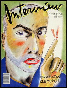 INTERVIEW Magazine / 1988 / March / Francesco Clemente / Warhol / Sylvain Lafortune / Christopher Walken / Klaus Kinski / Isaac Mizrahi / Lauren Bacall