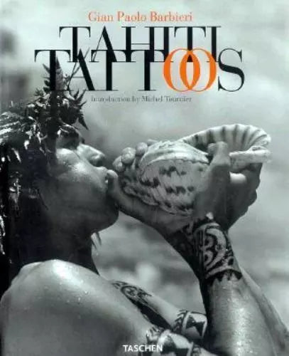 BARBIERI, Gian Paolo / Tahiti Tattoos