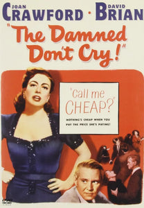 DVD / Joan Crawford / The damned don't cry, 1950 / Vincent Sherman