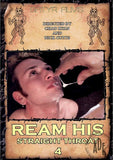 DVD / Satyr Films / Ream his straight throat 4 / 2007