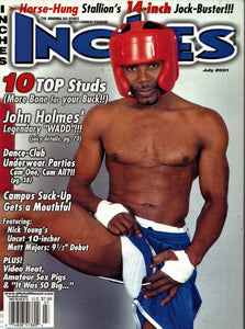 INCHES / 2001 / July / John Holmes / Nick Young / Matt Majors / Jessie Cooper / Stallion / Cory Jordan / Tony Milano / Johnny Ramm / Rodney Winston / Knut Hammer / George Semon