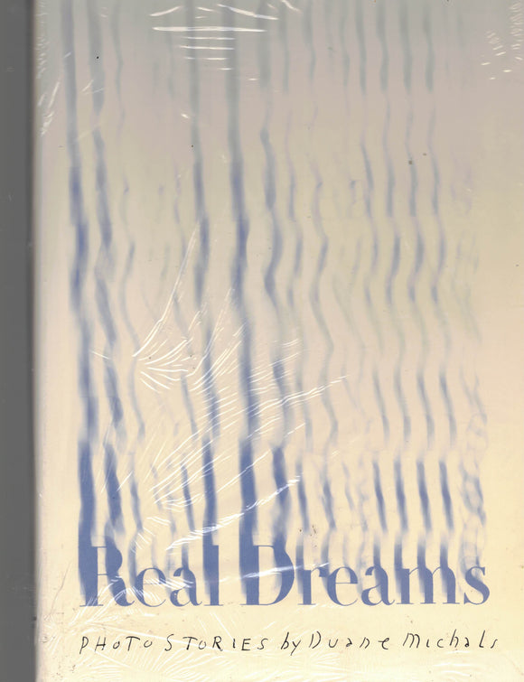 MICHALS, Duane / Real Dreams: Photo Stories, 1976