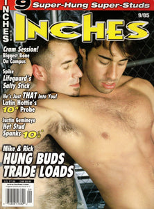 INCHES / 2005 / September / Frederic Ford / Michael Diana / Michael Fasano / Rick Storm / Justin Gemineye / Jay Allen / Silvio Panthera / Felipe Herrero