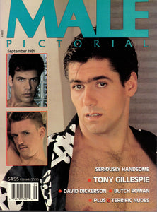 MALE PICTORIAL / 1991 / September / Tony Gillespie / David Dickerson / Butch Rowan / Paul Becker / Craig Dayton / Ned McMan / Tom Florio /  Tio Regata / Andy Mantegna