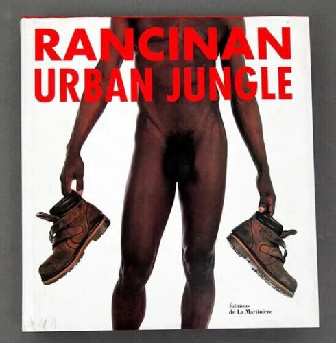 RANCINAN, Gérard / Urban Jungle